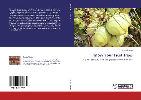 Know Your Fruit Trees: It is not difficult, read and grow your own fruit tree