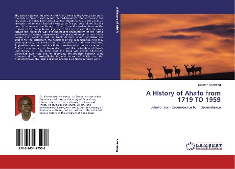A History of Ahafo from 1719 TO 1959: Ahafo from dependence to independence