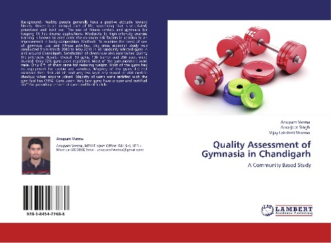 Quality Assessment of Gymnasia in Chandigarh: A Community Based Study
