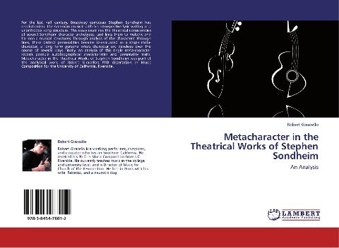 Metacharacter in the Theatrical Works of Stephen Sondheim: An Analysis