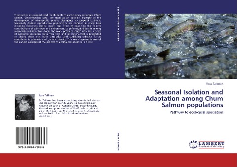 Seasonal Isolation and Adaptation among Chum Salmon populations: Pathway to ecological speciation