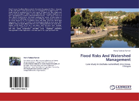 Flood Risks And Watershed Management: Case study in Dechatu watershed, Dire Dawa, Ethiopia