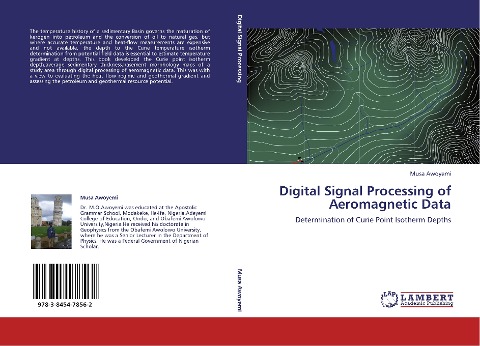 Digital Signal Processing of Aeromagnetic Data: Determination of Curie Point Isotherm Depths