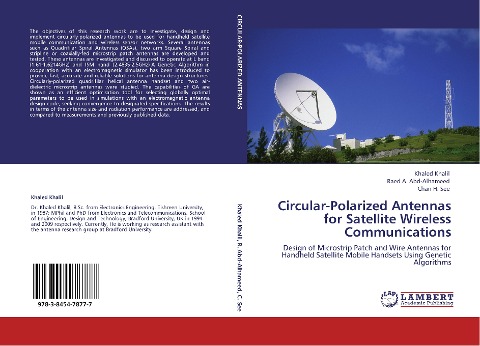 Circular-Polarized Antennas for Satellite Wireless Communications: Design of Microstrip Patch and Wire Antennas for Handheld Satellite Mobile Handsets Using Genetic Algorithms