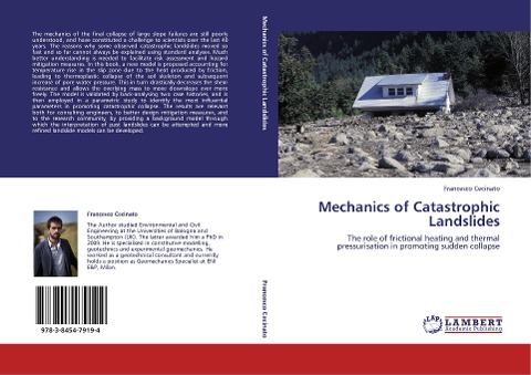 Mechanics of Catastrophic Landslides: The role of frictional heating and thermal pressurisation in promoting sudden collapse