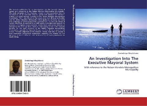 An Investigation Into The Executive Mayoral System: With reference to the Nelson Mandela Metropolitan Municipality