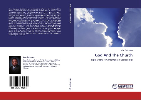 God And The Church: Explorations In Contemporary Ecclesiology