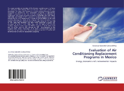 Evaluation of Air Conditioning Replacement Programs in Mexico: Energy, Economic and Environmental Impacts