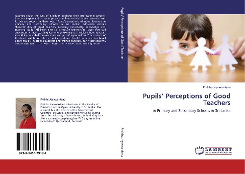 Pupils Perceptions of Good Teachers: in Primary and Secondary Schools in Sri Lanka