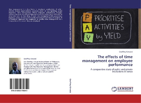 The effects of time management on employee performance: A comparative study of public and private institutions in kenya