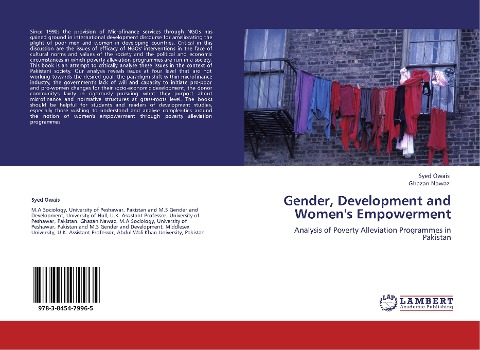 Gender, Development and Womens Empowerment: Analysis of Poverty Alleviation Programmes in Pakistan