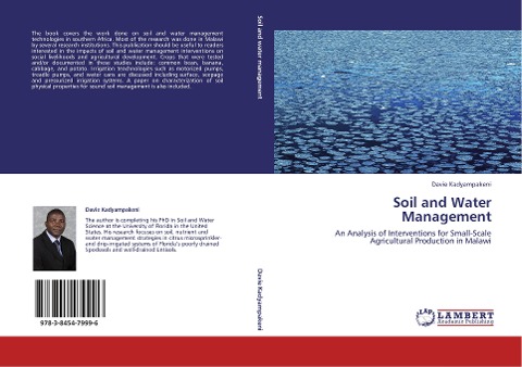 Soil and Water Management: An Analysis of Interventions for Small-Scale Agricultural Production in Malawi