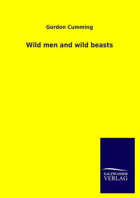 Wild men and wild beasts