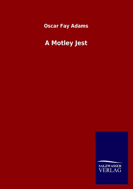 A Motley Jest