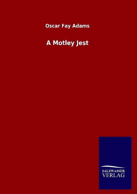 A Motley Jest