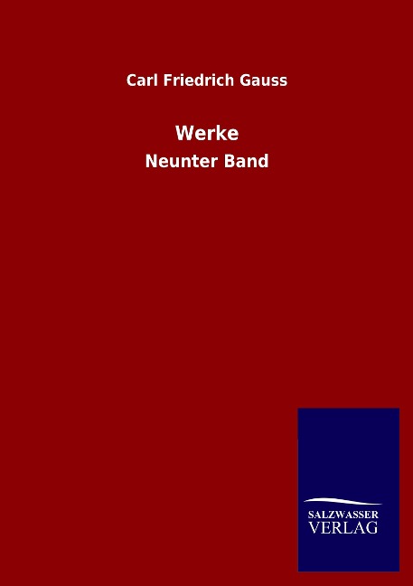 Werke: Neunter Band