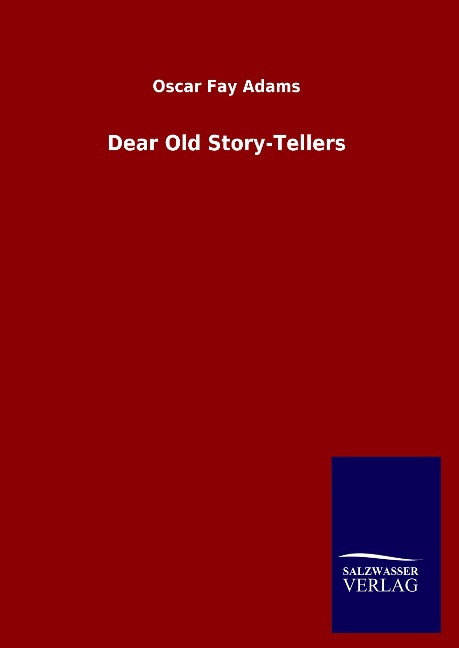 Dear Old Story-Tellers