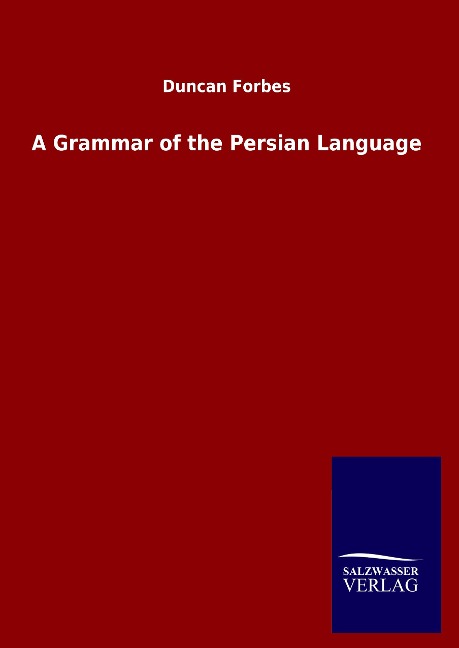 A Grammar of the Persian Language