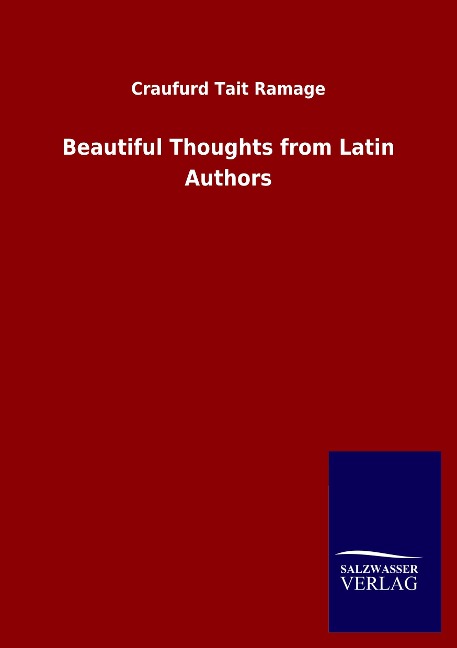 Beautiful Thoughts from Latin Authors
