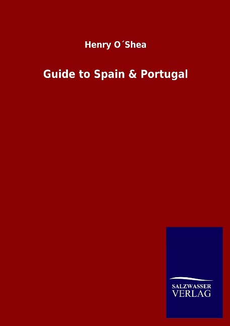 Guide to Spain &amp; Portugal