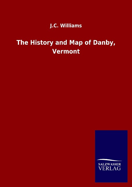 The History and Map of Danby, Vermont