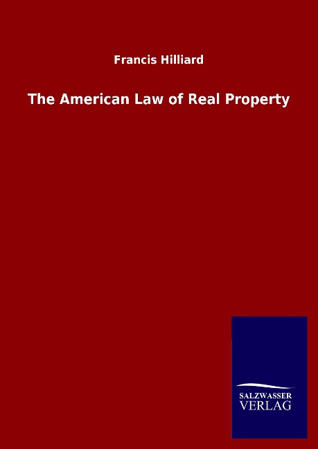 The American Law of Real Property