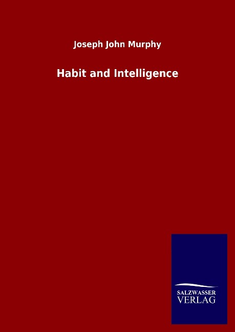 Habit and Intelligence
