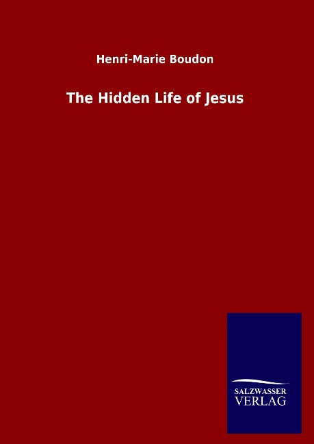 The Hidden Life of Jesus