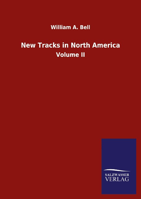 New Tracks in North America: Volume II