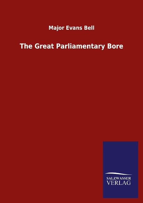 The Great Parliamentary Bore