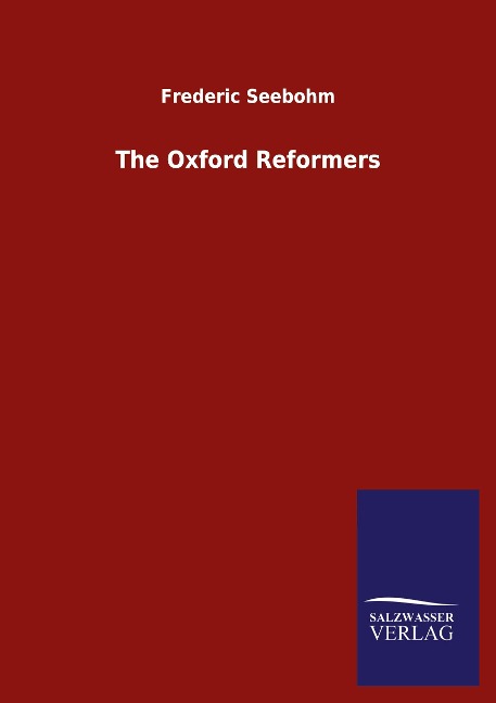 The Oxford Reformers