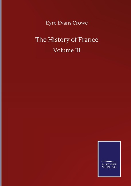 The History of France: Volume III