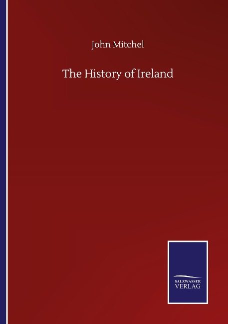 The History of Ireland