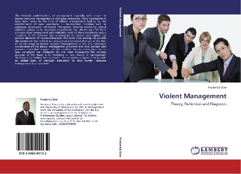 Violent Management: Theory, Definition and Diagnosis