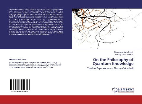 On the Philosophy of Quantum Knowledge: Thesis of Experiences and Theory of Goodwill