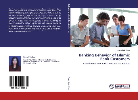 Banking Behavior of Islamic Bank Customers: A Study on Islamic Banks Products and Services