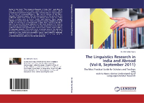 The Linguistics Research in  India and Abroad  (Vol-II, September 2011): The Most Practical Guide for Scholars and Teachers who  wish to Have a Better Understanding of  Language/Literatur Research