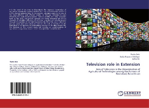 Television role in Extension: Role of Television in the Dissemination of Agricultural Technologies among the Farmers of Nasirabad, Balochistan