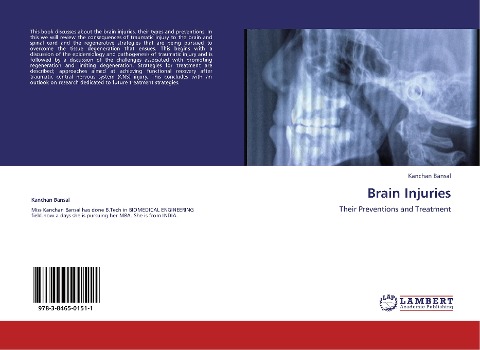 Brain Injuries: Their Preventions and Treatment