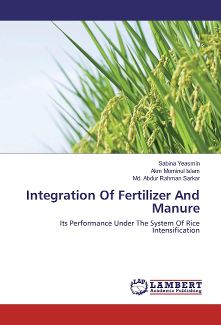 Integration Of Fertilizer And Manure: Its Performance Under The System Of Rice Intensification
