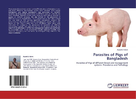 Parasites of Pigs of Bangladesh: Parasites of Pigs of different breed and management systems: Prevalence and Pathology