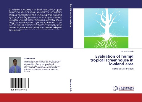 Evaluation of humid tropical screenhouse in lowland area: Doctoral Dissertation