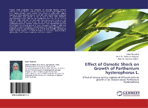 Effect of Osmotic Shock on Growth of Parthenium hysterophorus L.: Effect of various salinity regimes of different salts on growth of an invasive weed; Parthenium hysterophorus