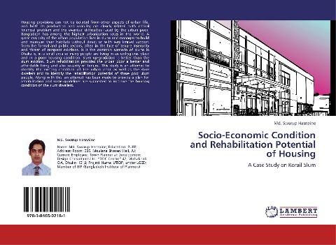Socio-Economic Condition and Rehabilitation Potential of Housing: A Case Study on Korail Slum