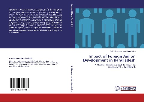 Impact of Foreign Aid on Development in Bangladesh: A Study of Foreign Aid and Its Impact on Development in Bangladesh
