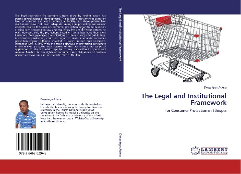 The Legal and Institutional Framework: for Consumer Protection in Ethiopia