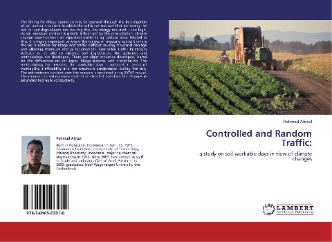 Controlled and Random Traffic:: a study on soil workable days in view of climate changes