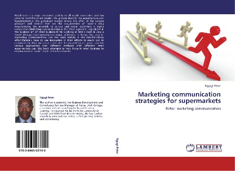 Marketing communication strategies for supermarkets: Retail marketing communication