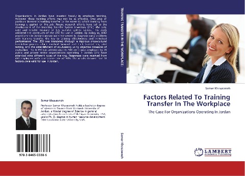 Factors Related To Training Transfer In The Workplace: The Case For Organizations Operating In Jordan