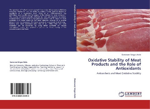 Oxidative Stability of Meat Products and the Role of Antioxidants: Antioxidants and Meat Oxidative Stability